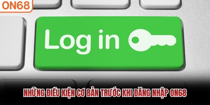 đăng nhập ON68