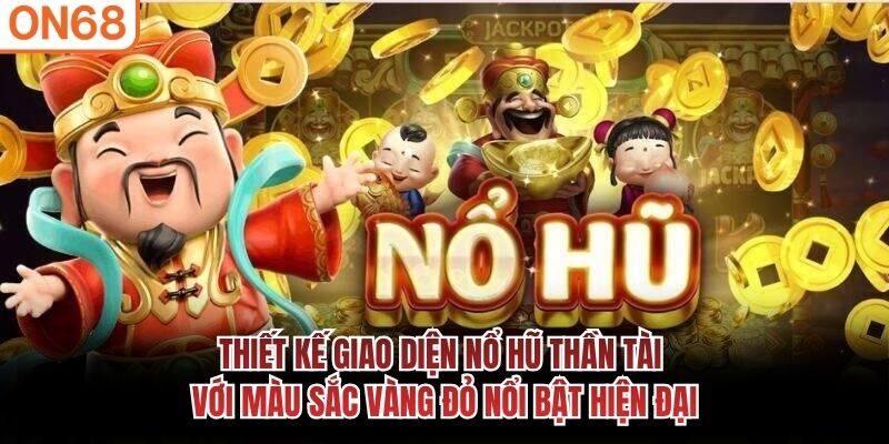 Nổ hũ Thần tài