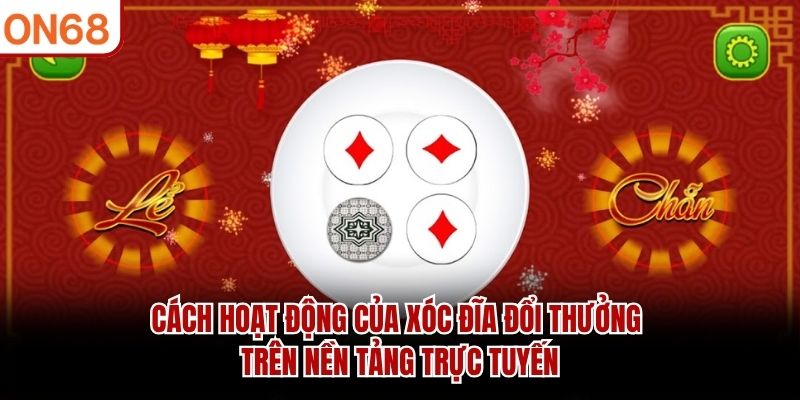 Xóc đĩa đổi thưởng